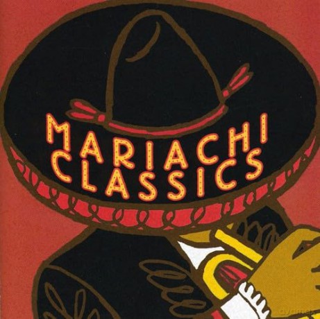 Mariachi Real De San Diego: Mariachi Classics [CD]