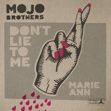 Mojo Brothers,The: Marie-Ann/Don't Lie To Me (7'') [Winyl]