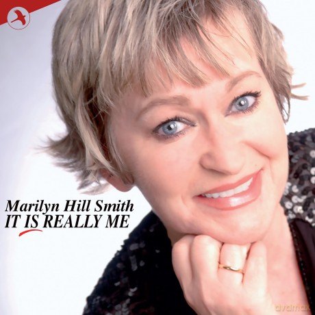 Marilyn Hill Smith-It Is Really Me: Marilyn Hill Smith-It Is Really Me [CD]