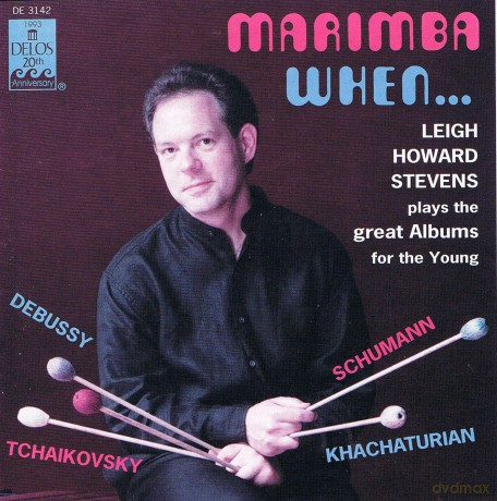 Marimba When... Debussy: Children's Corner/Tchaikovsky: Album For The [CD]