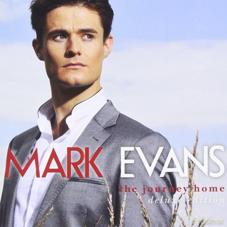 Mark Evans-Journey Home The - Deluxe Edi: Mark Evans-Journey Home The - Deluxe Edi [CD]