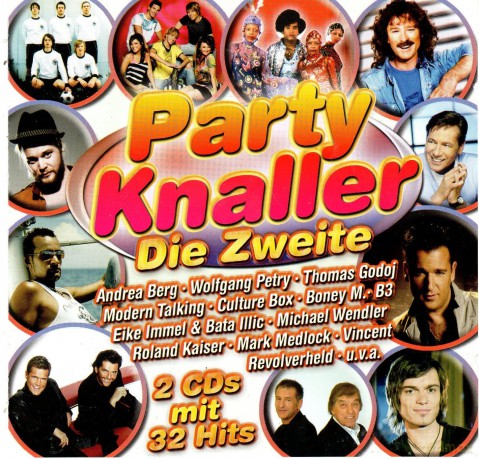 Party Knaller - Die Zweite: Mark Medlock - Michael Wendler - Andreas Martin [2CD]