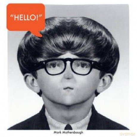 Mark Mothersbaugh-Hello My Good Friend: Mark Mothersbaugh-Hello My Good Friend [Winyl]