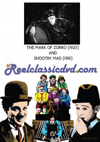 Mark Of Zorro (1920) And Shootin' Mad (1918) [DVD]
