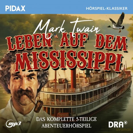 Twain,Mark: Mark Twain: Leben Auf Dem Mississippi [CD]