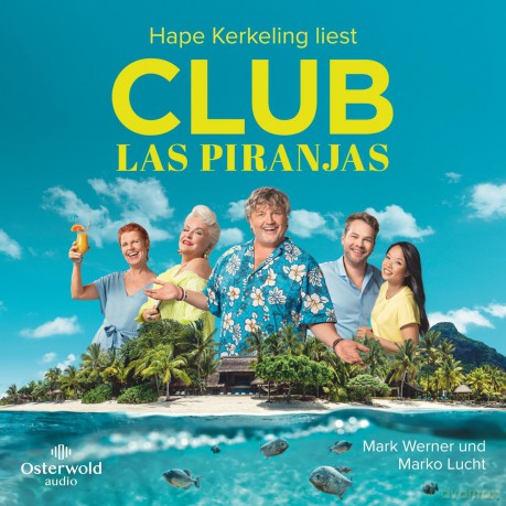 Kerkeling,Hape: Mark Werner/Marko Lucht: Club Las Piranj [6CD]