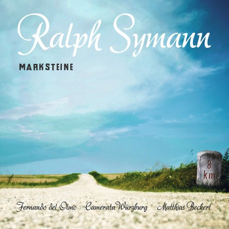 Symann,Ralph/Kammerorchester C: Marksteine [CD]