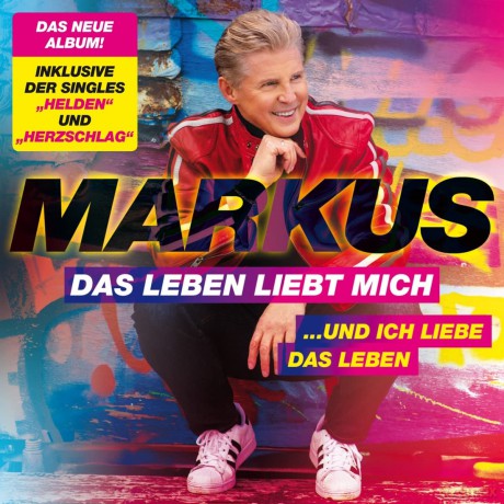 Markus: Markus-Das Leben Liebt Mich [CD]