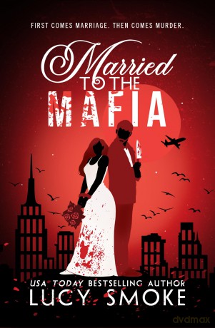 Married to the Mafia [KSIĄŻKA]