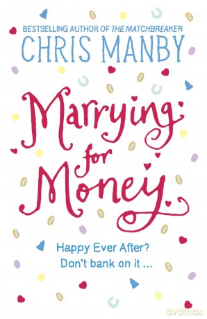 Marrying for Money [KSIĄŻKA]