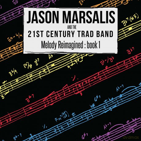 Marsalis Jason-Melody Reimagined Book 1: Marsalis Jason-Melody Reimagined Book 1 [CD]