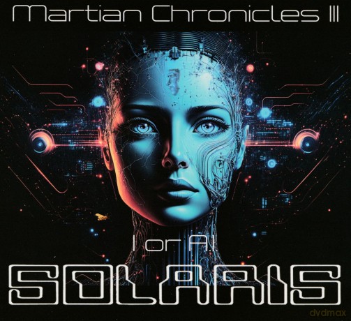Solaris: Marsbeli Kronikak III. (Martian Chronicles III.) [CD]
