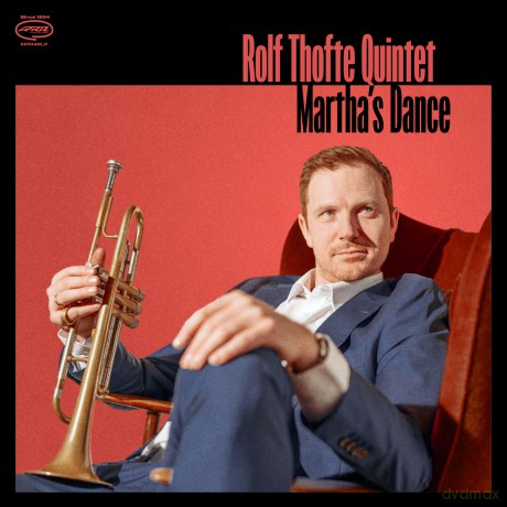 Rolf Thofte Quintet: Marthas Dance [CD]