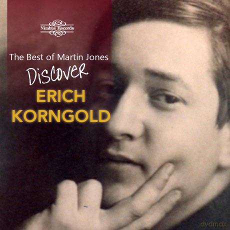 Martin Jones-Discover Erich Korngold: Martin Jones-Discover Erich Korngold [CD]