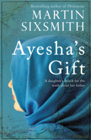 Martin Sixsmith Ayeshas Gift [KSIĄŻKA]