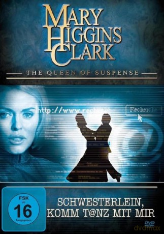 Mary Higgins Clark - Schwesterlein,Komm [DVD]
