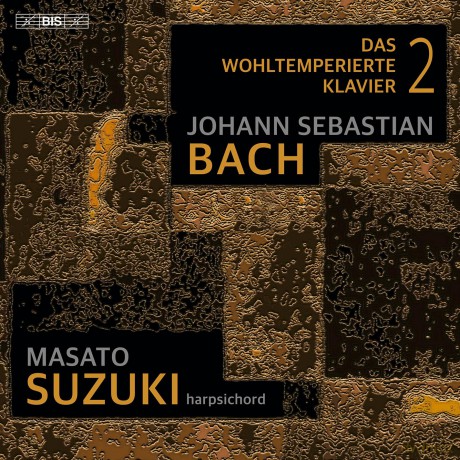 Masato Suzuki-Bach - Well-Tempered Clavier 2: Masato Suzuki-Bach - Well-Tempered Clavier 2 [2CD]