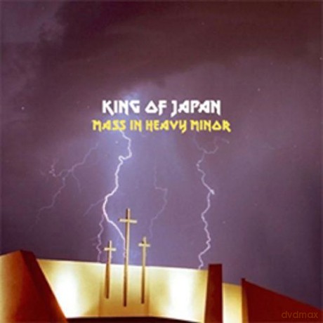 King Of Japan: Mass in Heavy Minor [CD]