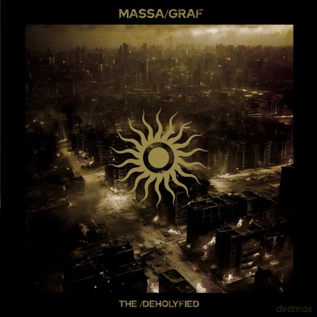 Massa: MASSA/GRAF-The/Deholyfied [CD]