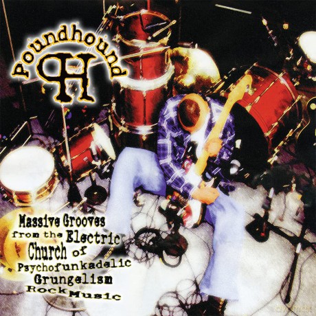 Poundhound: Massive Grooves + 1 [CD]