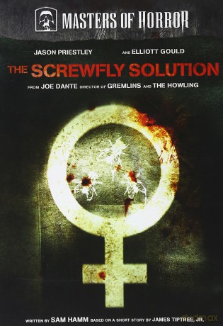 Masters Of Horror: The Screwfly Solution [DVD]