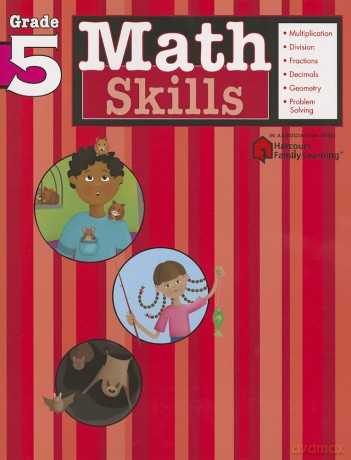 Math Skills Grade 5 Flash Kids Harcourt Family Learning [KSIĄŻKA]