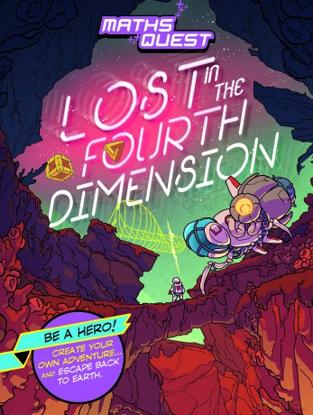 Maths Quest Lost In The Fourth Dimension [KSIĄŻKA]