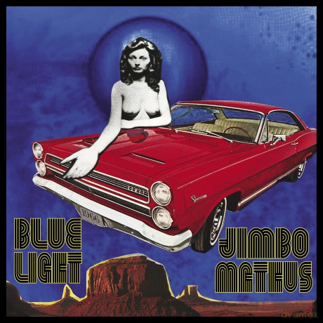 Mathus Jimbo-Blue Light: Mathus Jimbo-Blue Light [Winyl]
