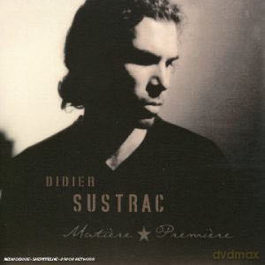 Didier Sustrac: Matiere Premierre [CD]
