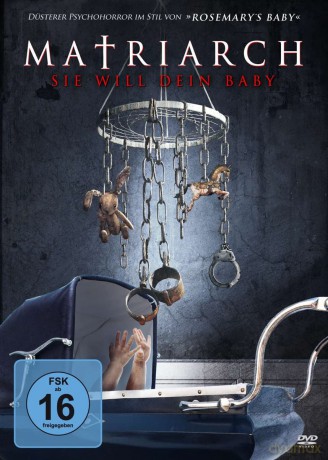 Matriarch-Sie Will Dein Baby [DVD]