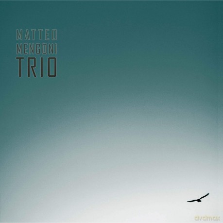 Mengoni Trio Matteo: Matteo Mengoni Trio [CD]