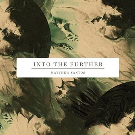 Matthew Santos-Into The Further: Matthew Santos-Into The Further [CD]