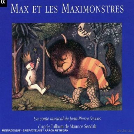 Ensemble Suonare E Cantare: Max Et Les Maximonstres [CD]