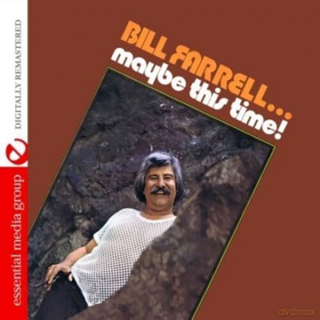 Farrell,Bill: Maybe This Time [CD]
