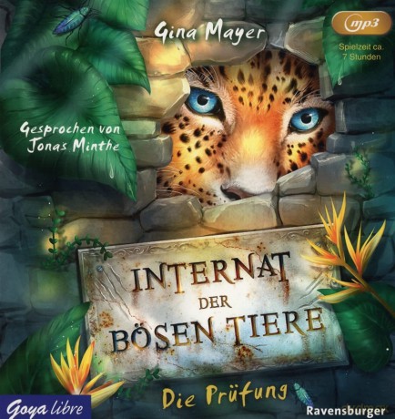 Minthe,Jonas: Mayer-(1)Internat der bsen Tiere [CD]