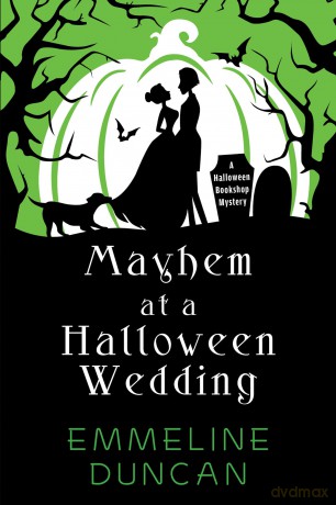 Mayhem At A Halloween Wedding [KSIĄŻKA]