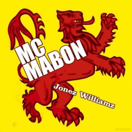 Mc Mabon-Jonez Williamz: Mc Mabon-Jonez Williamz [CD]