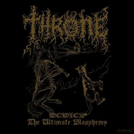 Throne: MCMXCV - The Ultimate Blasphemy (Black Vinyl LP) [Winyl]