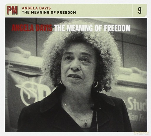 Davis,Angela: Meaning Of Freedom [CD]