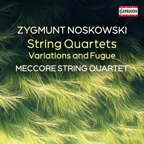 Meccore String Quartet-Noskowski - String Quartets: Meccore String Quartet-Noskowski - String Quartets [CD]