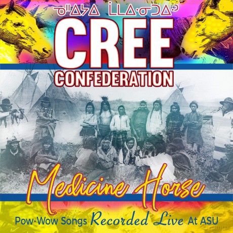 Cree Confederation: Medicine Horse - Pow-Wow Songs Recorded Live At [CD]
