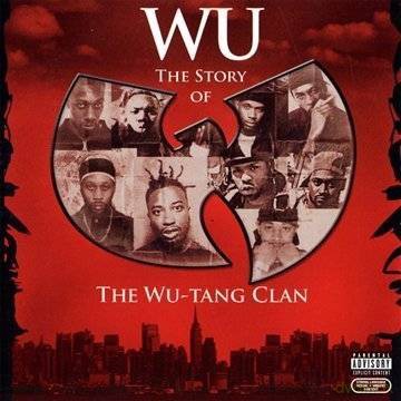 Wu-Tang Clan: Wu: The Story Of The Wu-Tang Clan [CD]