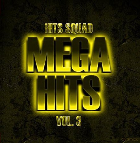Hits Squad: Mega Hits 3 [CD]