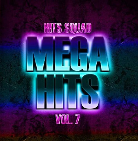 Hits Squad: Mega Hits 7 [CD]