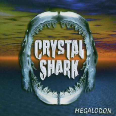 Crystal Shark: Megalodon [CD]