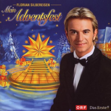 Silbereisen Florian: Mein Adventsfest [CD]