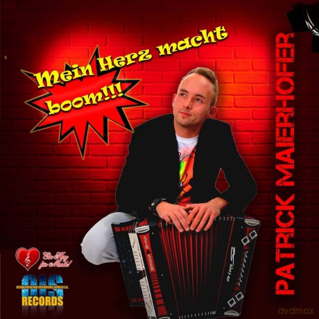 Maierhofer,Patrick: Mein Herz Macht Boom!!! [CD]