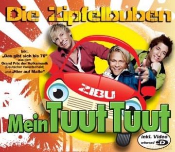 Die Zippelbuben: Mein Tuut Tuut [CD]