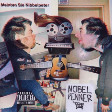 Nobelpenner: Meinten Sie Nibbelpeter [CD]