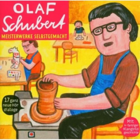 Schubert,Olaf: Meisterwerke Selbstgemacht [CD]